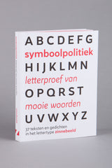 Symboolpolitiek letterproef van mooie woorden